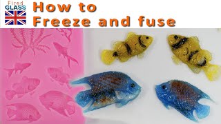 How to freeze and fuse using moulds [upl. by Kennard]