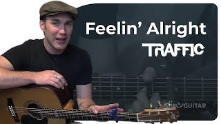 How to play Feelin Alright by Joe CockerTraffic on guitar [upl. by Eltotsira]