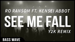 Ro Ransom ft Kensei Abbot quotSEE ME FALLquot 1 HOUR VERSION [upl. by Ber]