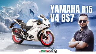 New Yamaha R15 V4 BS7  First Impression Review  Team BikeBD [upl. by Nollahs]