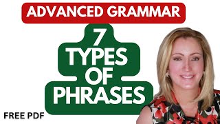 Types of Phrases  7 Types  English Grammar  Syntax [upl. by Viviyan]