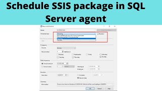 61 Schedule SSIS package in SQL Server agent  create sql job to run ssis package [upl. by Haraz]