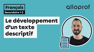 Le développement dun texte descriptif  Français  Alloprof [upl. by Ahto678]