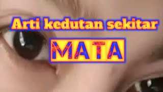 9 ARTI KEDUTAN MATA [upl. by Nevada]