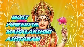 Most Powerful Mahalakshmi Ashtakam [upl. by Adnarram]