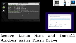 Remove Linux Mint and Install Windows using flash drive [upl. by Brigham797]