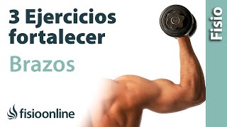 3 EJERCICIOS para fortalecer tus BRAZOS [upl. by Nitsreik622]