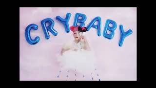 Melanie Martinez  Crybaby  1 HOUR [upl. by Anahir65]