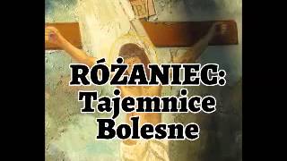 Różaniec  Tajemnice BOLESNE [upl. by Gibrian]