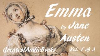 🌷 EMMA by Jane Austen  FULL AudioBook 🎧📖 Vol 1 of 3  Greatest🌟AudioBooks [upl. by Broek]