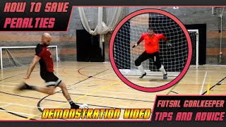 How to Save Futsal Penalties ● Futsal Goalkeeper Advice ● Feat Daniel Cutting [upl. by Odlavso]