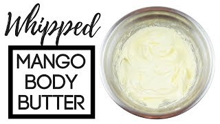 Whipped Mango Body Butter a video tutorial by Better Shea Butter [upl. by Arahc909]