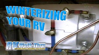 RV Winterizing  Learn how to Winterize your RV [upl. by Tnomel]