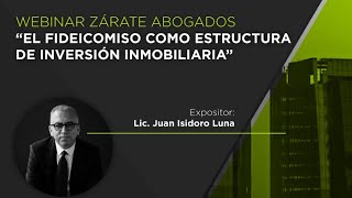 El fideicomiso como estructura de inversión inmobiliaria [upl. by Cassaundra]