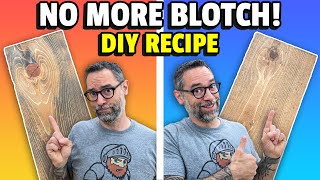 Make Stains Look Better  DIY Blotch Prevention Formula [upl. by Ardekal]