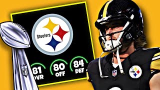 I Rebuild the Pittsburgh Steelers on Madden 24 [upl. by Leroj]