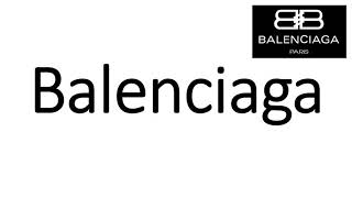 How to Pronounce Balenciaga CORRECTLY [upl. by Bruell816]