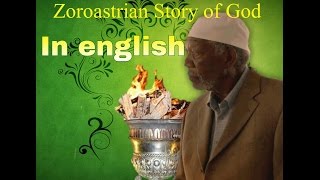 Morgan Freemans Zoroastrian Story of God [upl. by Holloway]