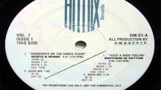 Musto And Bones Dangerous On The Dance Floor HitMix [upl. by Ragan]