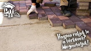 Hogyan rakjunk térkövet Megmutatjuk  Green Cottage DIY [upl. by Eelyram27]