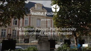 The Institut PasteurParis University International Doctoral Program [upl. by Emirac]