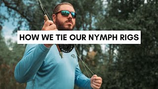 How To Tie Multiple Nymphs On A LeaderOur Nymph Rig  Fly Fishing HowTo [upl. by Ardnama]