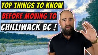 Living In Chilliwack BC Canada  Top Things To Know Before Moving Here [upl. by Id]