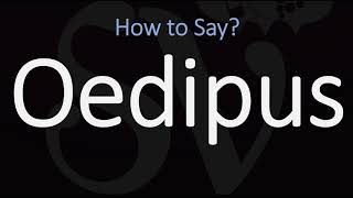 How to Pronounce Oedipus CORRECTLY [upl. by Homerus217]