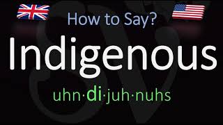 How to Pronounce Indigenous CORRECTLY Meaning amp Pronunciation [upl. by Rhine722]