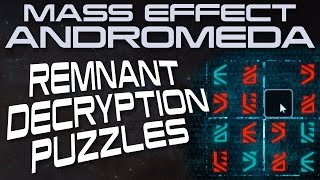 Mass Effect Andromeda How to Decrypt Remnant Technology Vaults with Puzzle Solving [upl. by Griffie263]