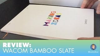 Review Wacom Bamboo Slate [upl. by Viquelia]