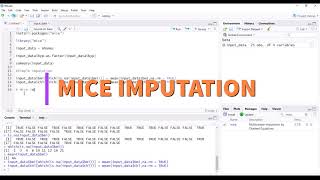 Handle Missing Values Imputation using R quotmicequot Explained [upl. by Isaacson490]