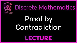 PROOF by CONTRADICTION  DISCRETE MATHEMATICS [upl. by Sokil]