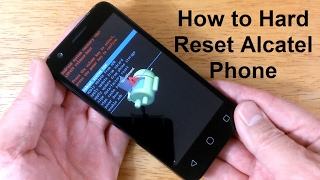 How to reset an AlCatel UNLOCK amp How to hard RESET Alcatel one touch or ideal  Free amp Easy [upl. by Wanyen154]