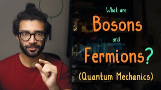 Quantum Physics BOSONS and FERMIONS Explained for Beginners [upl. by Eenar329]