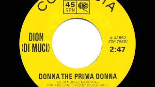 1963 HITS ARCHIVE Donna The Prima Donna  Dion [upl. by Ihsorih]