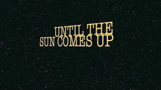 DREW SEELEY UNTIL THE SUN COMES UP LYRIC VIDEO [upl. by Caylor]