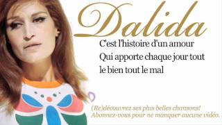 Dalida  Histoire dun amour  Paroles Lyrics [upl. by Aruol750]