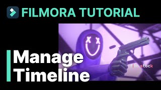 Manage Timeline Filmora Tutorial [upl. by Novhaj]