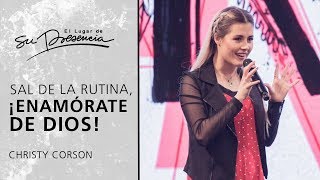 Sal de la rutina ¡Enamórate de Dios  Christy Corson  Prédicas Cortas 128 [upl. by Caldeira]