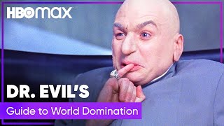 Austin Powers  How to Take Over the World According to Dr Evil  HBO Max [upl. by Kumler]