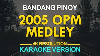 KARAOKE 2005 OPM Medley Cueshe Hale Orange and Lemons and More [upl. by Gombosi]