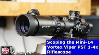 Scoping the Mini14  Vortex Viper PST 14x Riflescope [upl. by Dodie866]