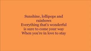 Lenka  Sunshine Lollipops and Rainbows  Lyrics Video [upl. by Limaa]