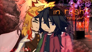 ☆ in rush ☆  rengiyuu fluff [upl. by Chilson341]