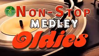 Oldies But Goodies Non Stop Medley  Greatest Memories Songs 60s 70s 80s 90s [upl. by Lazarus]