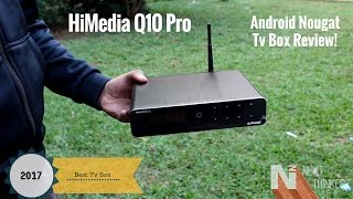 HiMedia Q10 Pro Review with Unboxing  Runs on Android Nougat 70 TV Box4K [upl. by Elam]