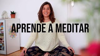 ¿Cómo hacer Meditación por primera vez  Introducción y Primera Práctica [upl. by Lada]