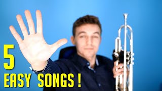 5 EASY Songs on TRUMPET  For Beginners [upl. by Acino]