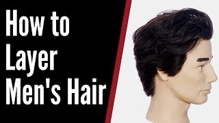 How to Layer Mens Hair  TheSalonGuy [upl. by Trisha]